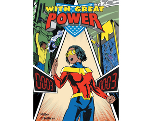 With Great Power: Master Edition   - Improvisational Superheroic Role-Playing 