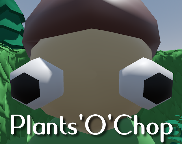 Plants'O'Chop