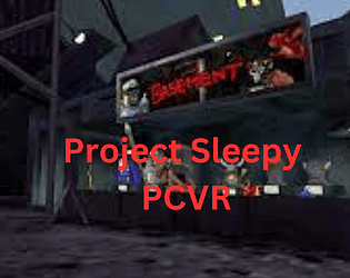 Project Sleepy PCVR