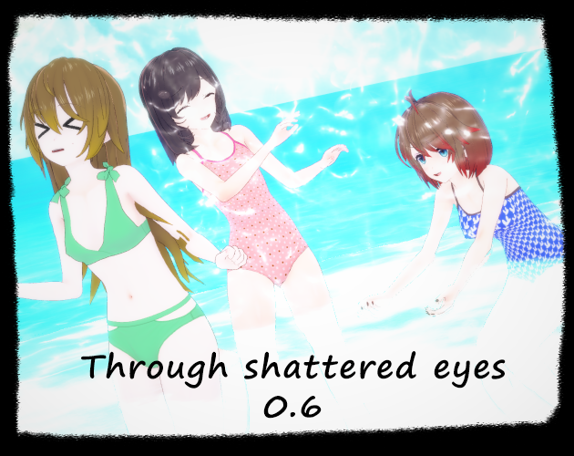 Cover image for Through Shattered eyes(18+)[Remake in progress]