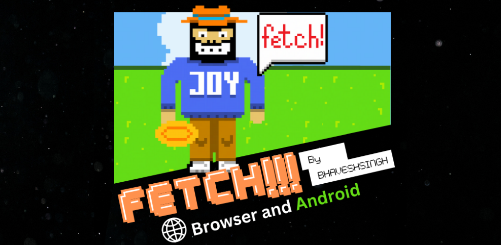 FETCH!!!