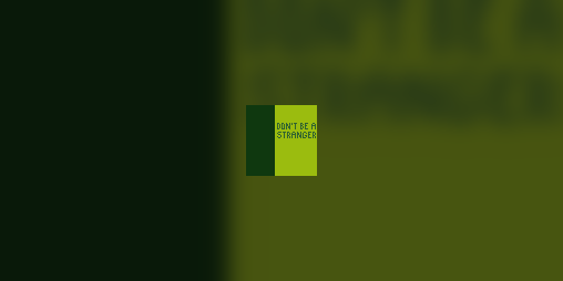 Cover image for Don't Be A Stranger