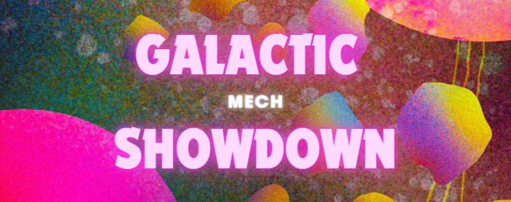 Galactic Mech Showdown