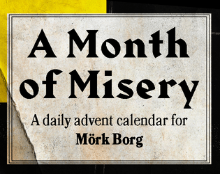 A Month of Misery  