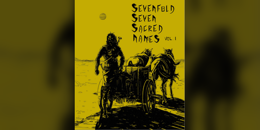 Cover image for Sevenfold Seven Sacred Names, Volume 1