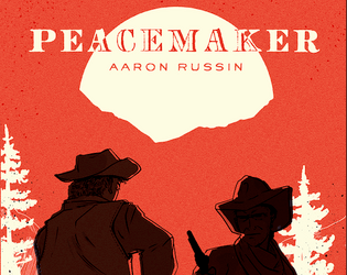 PEACEMAKER   - A QUICKDRAW WESTERN ROLE PLAYING GAME FOR TWO 