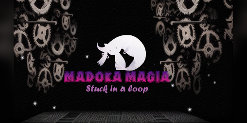Cover image for Madoka magia , Stuck in a loop