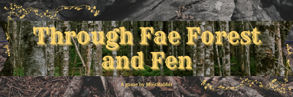 Through Fae Forest and Fen