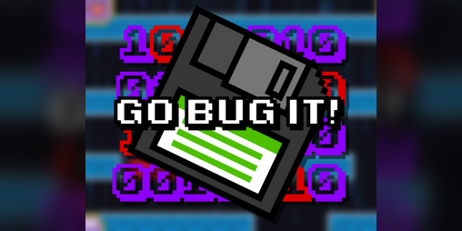 Cover image for Go Bug It!
