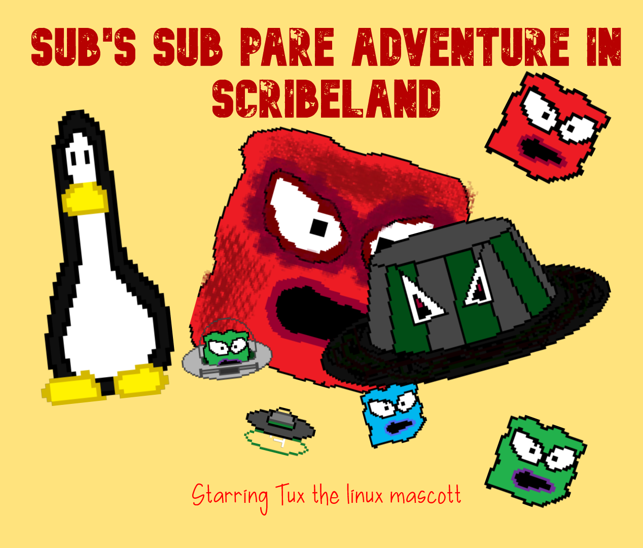 Sub's sub par adventure in scribeland