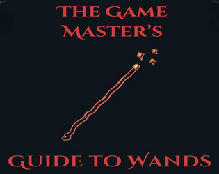 Game Master's Guide to Wands  