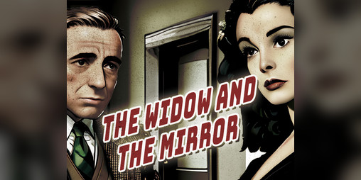 Cover image for The Widow and the Mirror