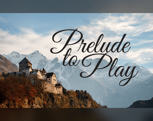 Prelude to Play  