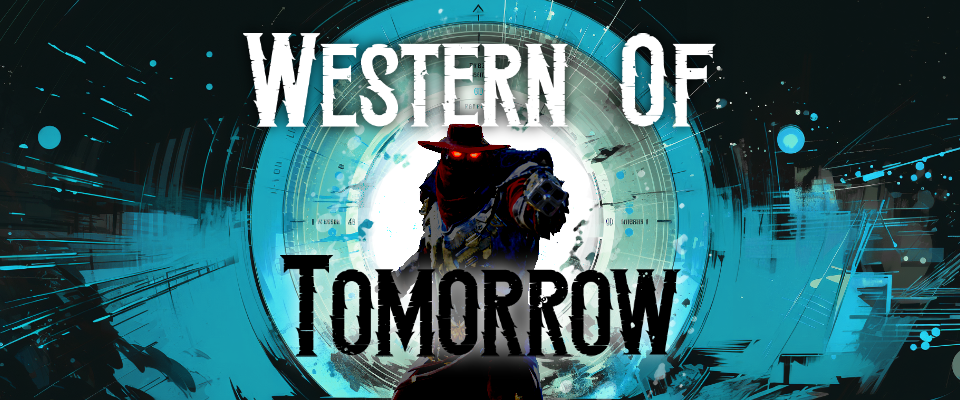 Western of Tomorrow