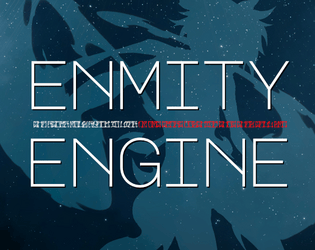 Enmity Engine (Print & Play)  