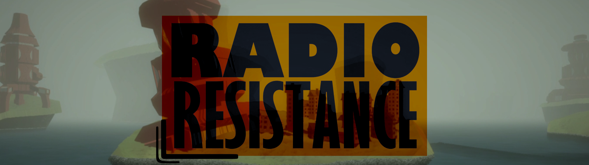 RADIO RESISTANCE