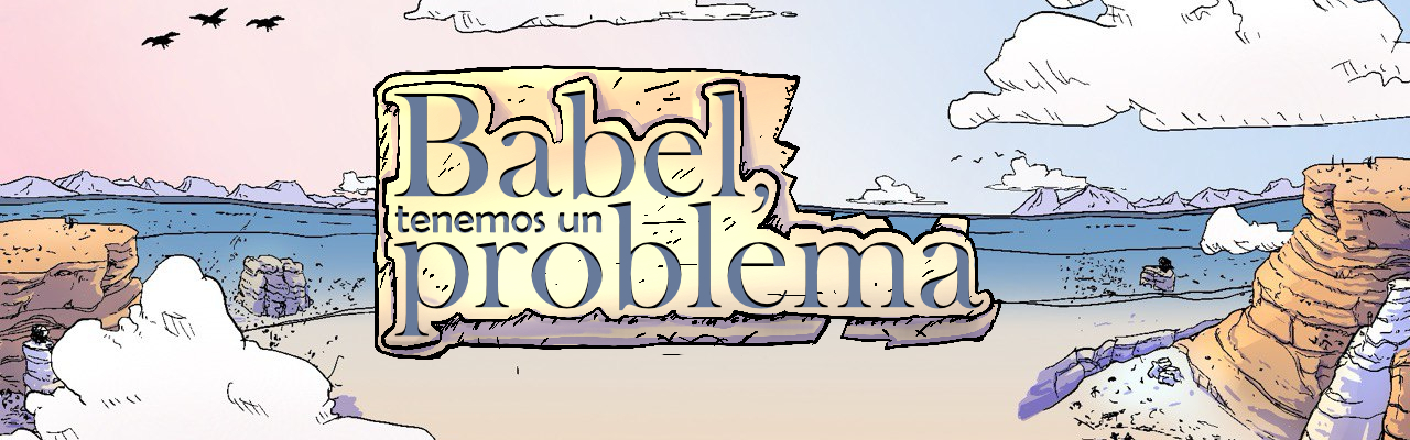 Babel, tenemos un problema