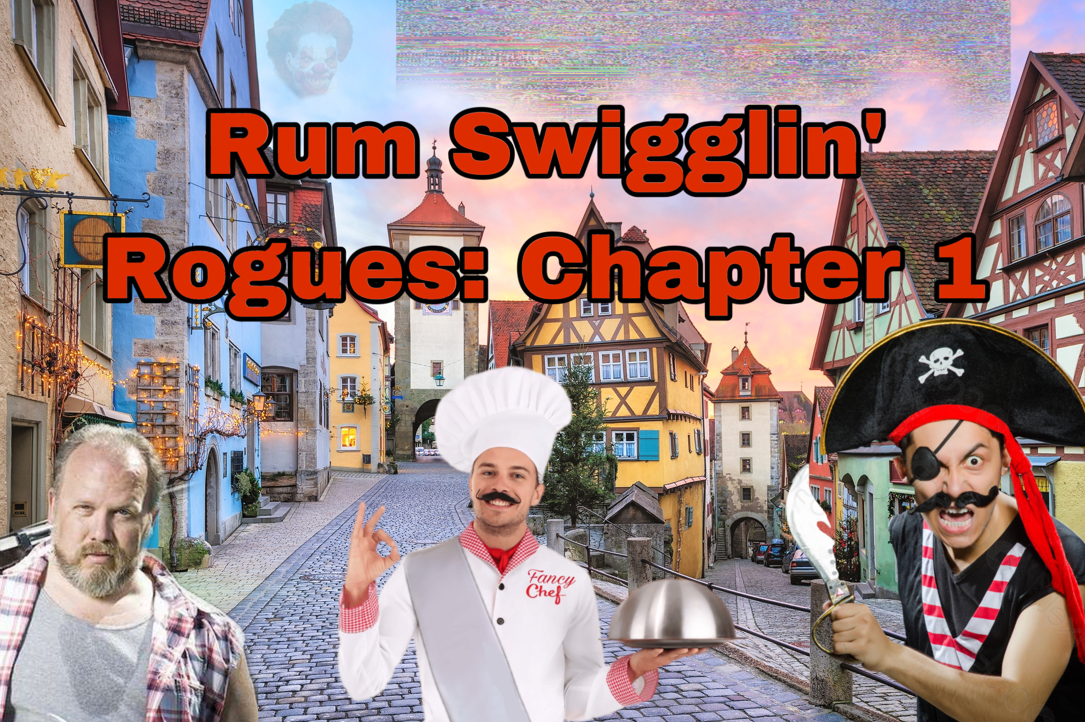 Rum Swigglin' Rogues: Chapter 1