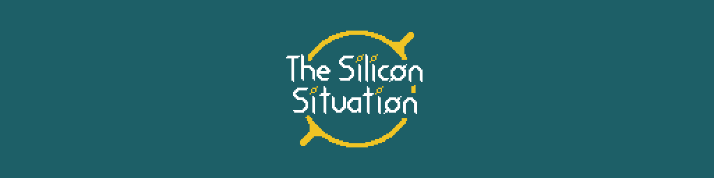 The Silicon Situation