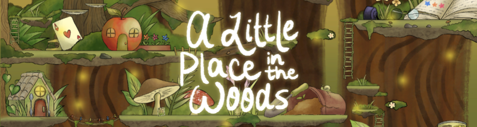 A Little Place in the Woods