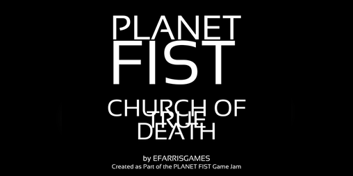 Cover image for Planet Fist: Faction: Church of True Death