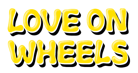 Love on Wheels