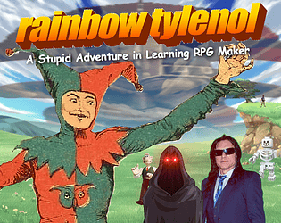 rainbow tylenol: A Stupid Adventure in Learning RPG Maker