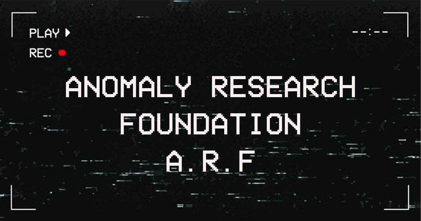 Anomaly Research Foundation: Tape #1