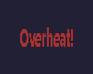 Overheat!