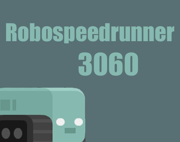 Robospeedrunner3060