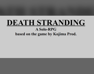 Death Stranding Solo RPG  