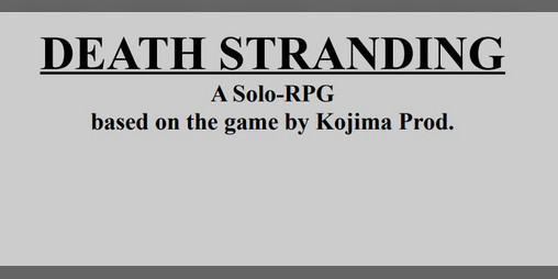 Cover image for Death Stranding Solo RPG