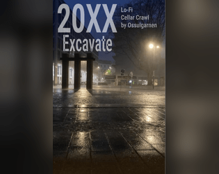 20XX Excavate  