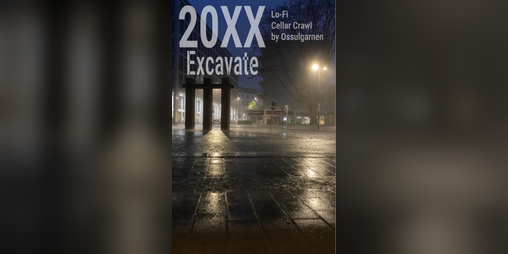 Cover image for 20XX Excavate
