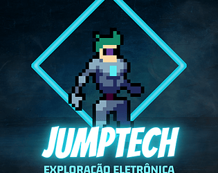 JumpTech: Exploração Eletrônica
