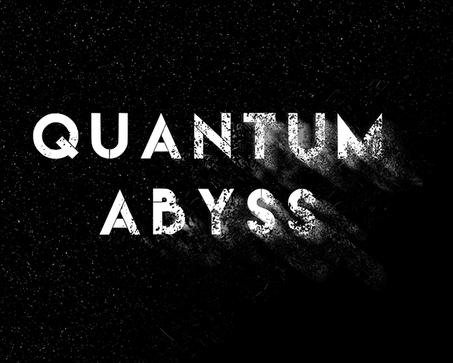 Quantum Abyss