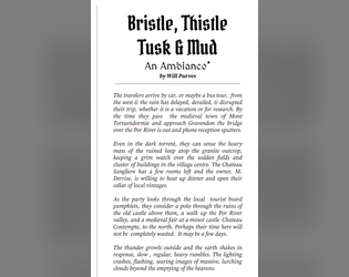 Bristle, Thistle, Tusk and Mud   - A Setting/Mystery for RPGs like Liminal Horror 