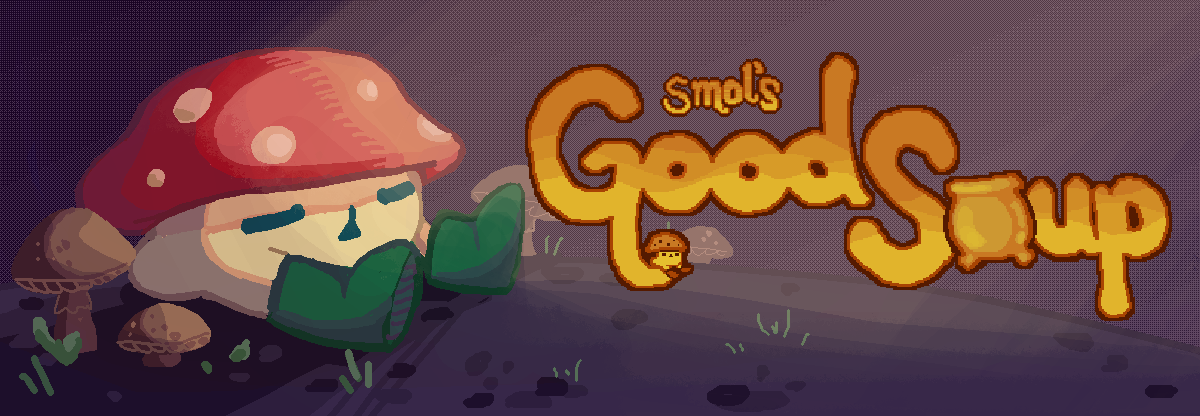 Smol's Good Soup
