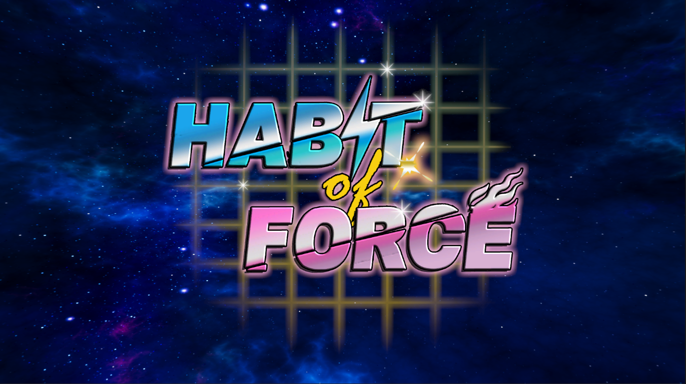 Habit of Force