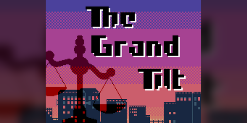 Cover image for The Grand Tilt