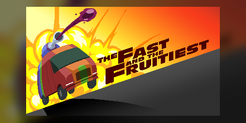 Cover image for Fast and the Fruitiest