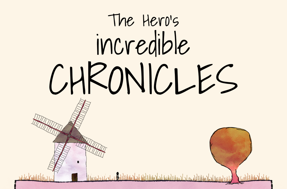 The Hero's incredible Chronicles