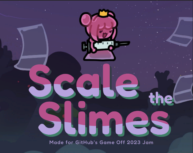 Cover image for Scale the Slimes