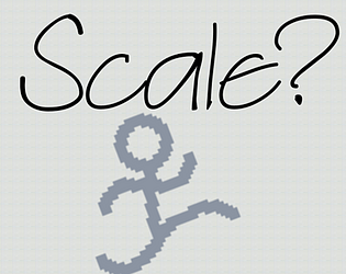 Scale?