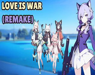 Hra Love is War (Remake)