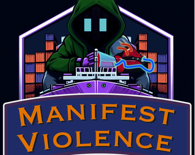 Cover image for Manifest Violence