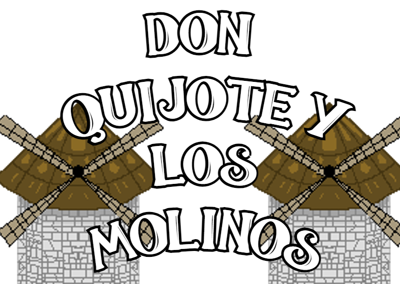 Don Quijote y los Molinos