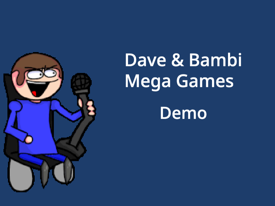 Cover image for Dave & Bambi Mega Games (Demo 0 / November 2021 Demo)