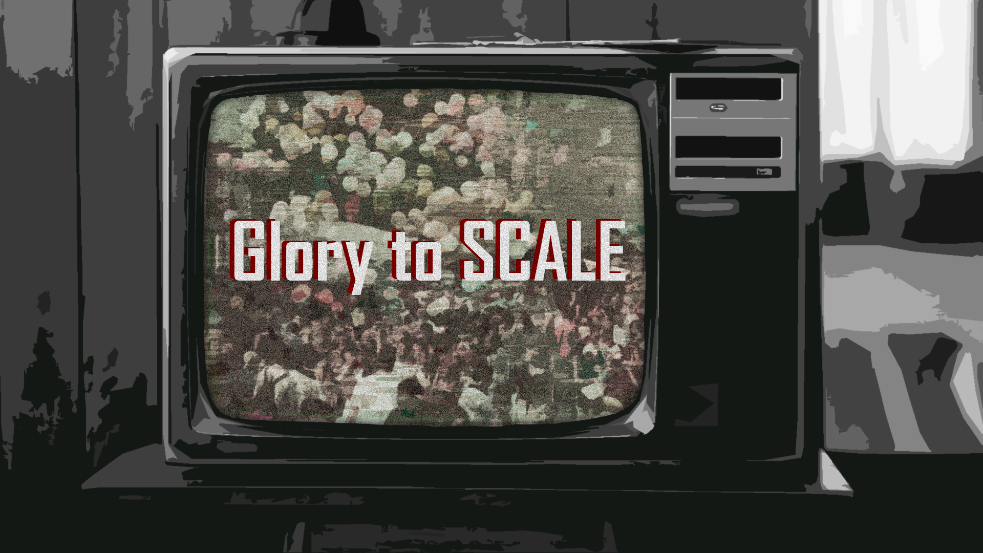 Cover image for Glory to SCALE