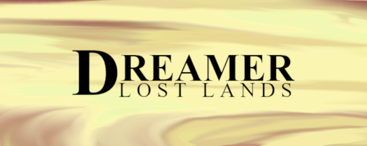 Dreamer: Lost Lands